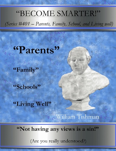 Parents, Family, School, And Living well