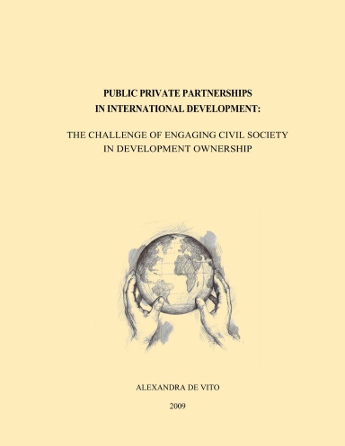 Public Private Partnerships in International Development: The Challenge of Engaging Civil Society in Development Ownership