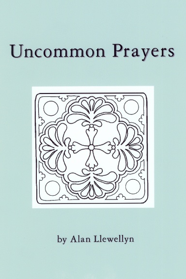 Uncommon Prayers