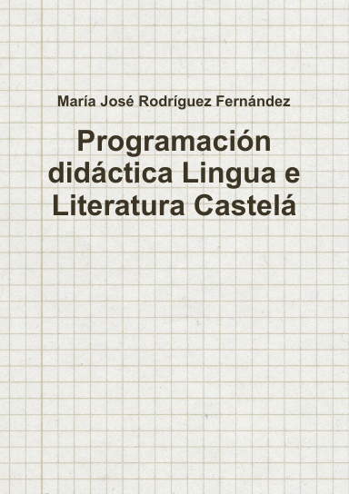 Programación didáctica Lingua e Literatura Castelá