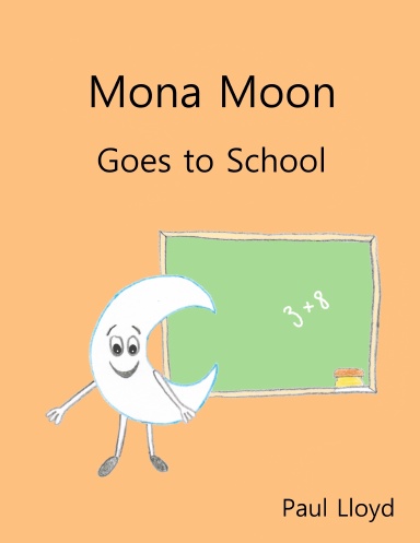 Mona Moon Goes to School