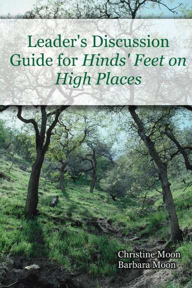 Leader's Discussion Guide for Hinds' Feet on High Places