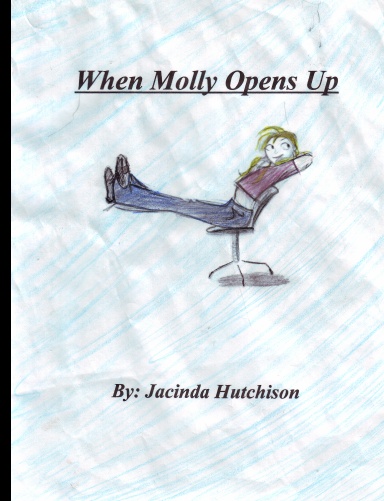 When Molly Opens Up