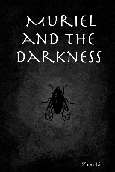 Muriel and the Darkness