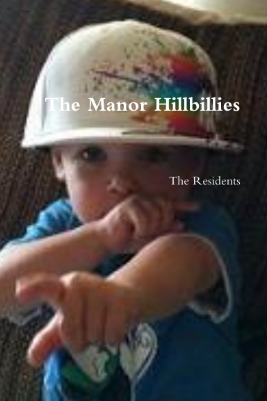 The Manor Hillbillies