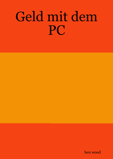 Geld mit dem PC
