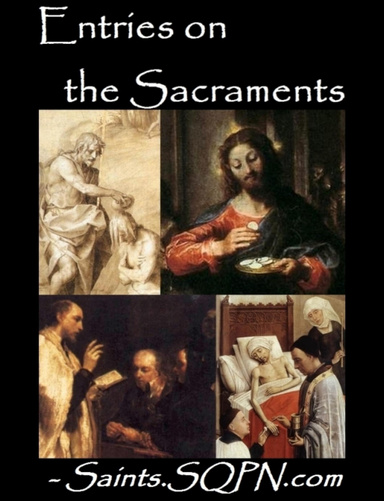 Entries on the Sacraments