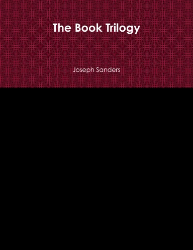 The Book Trilogy