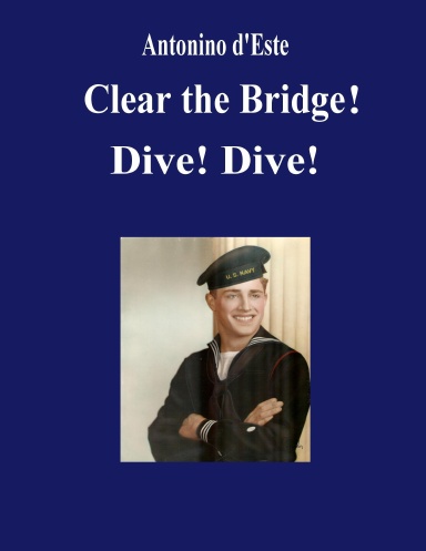 Clear the Bridge!  Dive!  Dive!