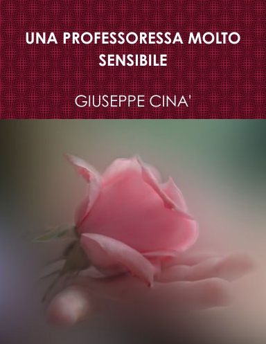 UNA PROFESSORESSA MOLTO SENSIBILE