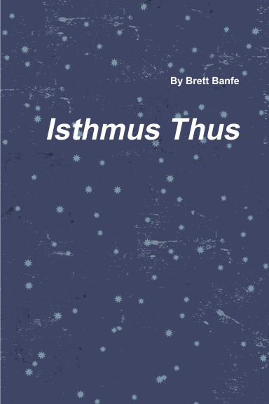 Isthmus Thus