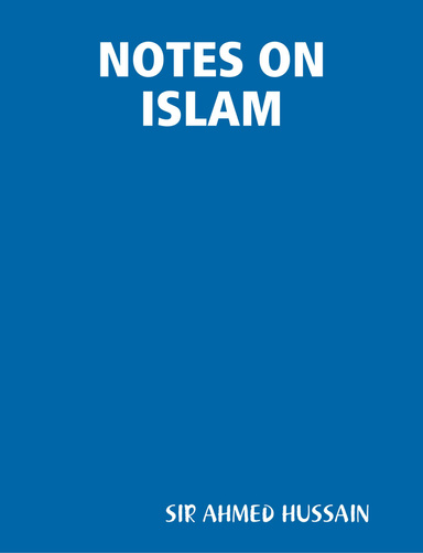 NOTES ON ISLAM