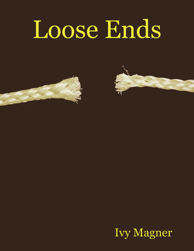 Loose Ends