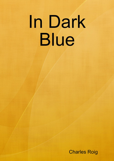 In Dark Blue