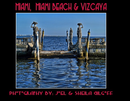 Miami, Miami Beach & Vizcaya