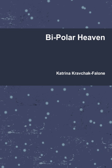 Bi-Polar Heaven