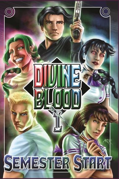 Divine Blood Semester Start