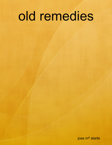 OLD REMEDIES