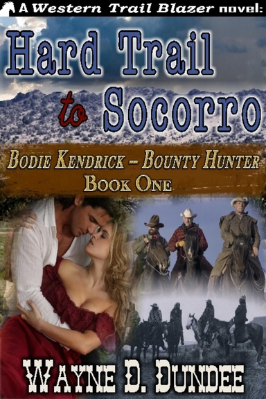 Hard Trail to Socorro