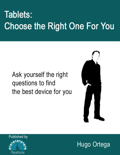 Tablets: Choose the Right One for You