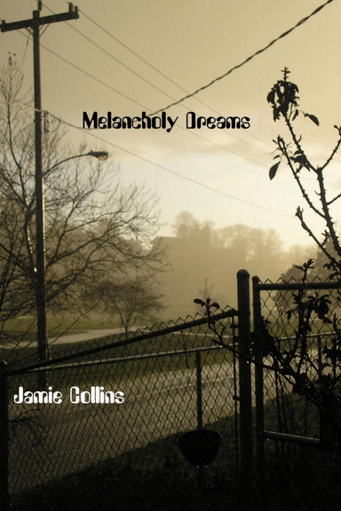 Melancholy Dreams