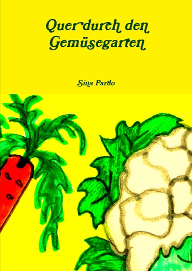 Quer durch den Gemüsegarten