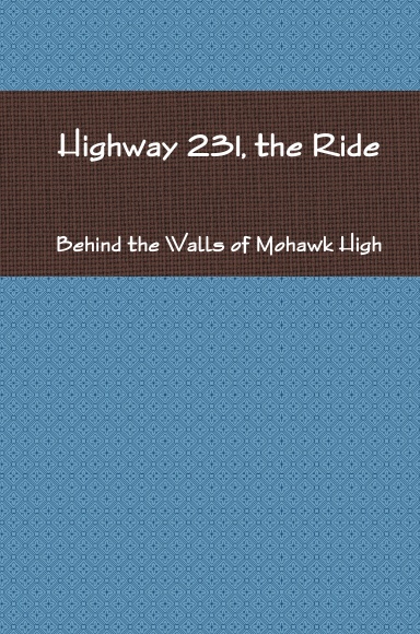 Highway 231, the Ride