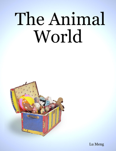 The Animal World