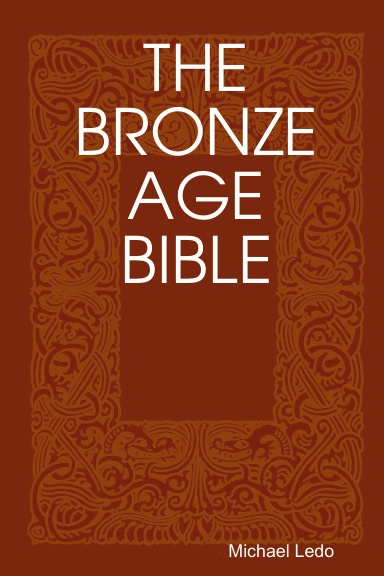 The Bronze Age Bible