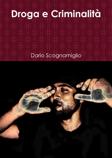 Droga e Criminalità