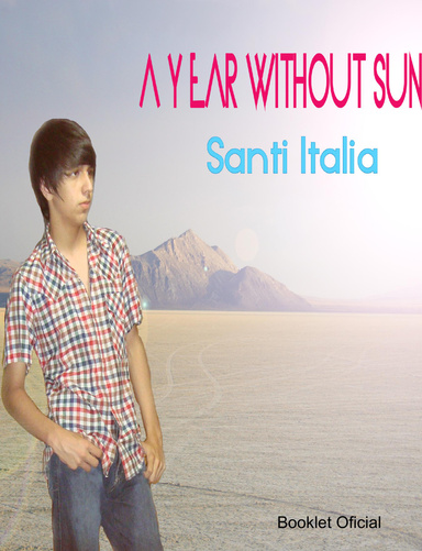 'A Year Without Sun' booklet.