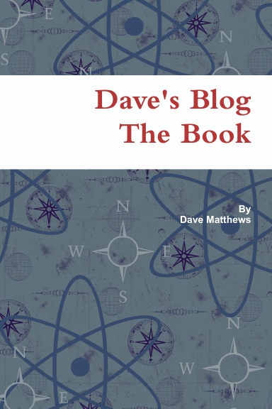 Dave's Blog The Book