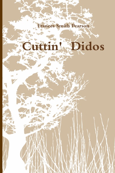 Cuttin'  Didos