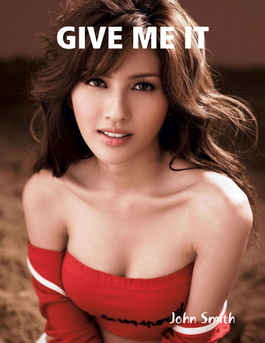 give me it