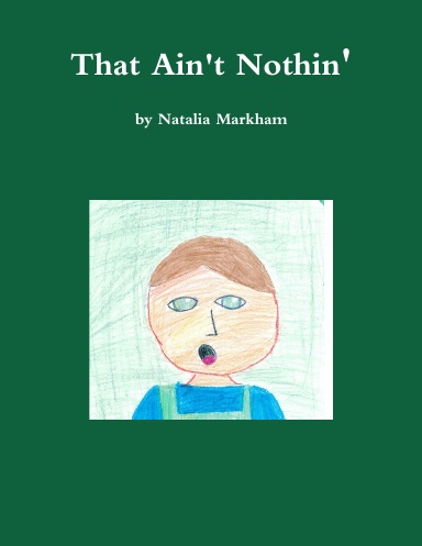 That Ain't Nothin'