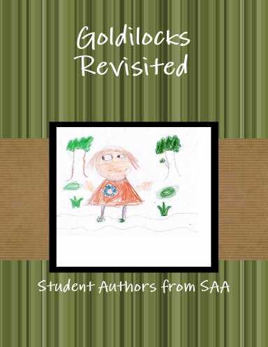 Goldilocks Revisited