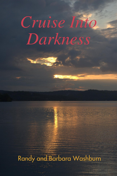 Cruise Into Darkness