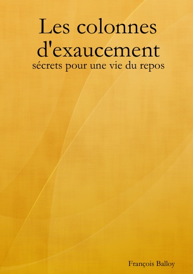 Les colonnes d'exaucement