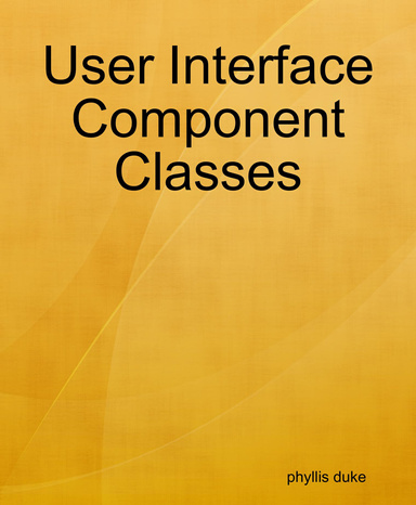 User Interface Component Classes