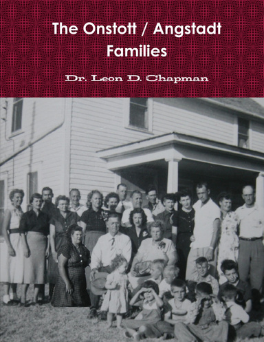 The Onstott / Angstadt Families