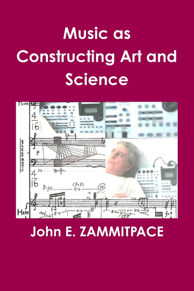 Music as Constructing Art and Science