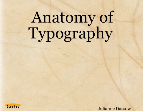 Anatomy of Typography