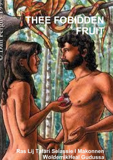 Thee Forbidden Fruit