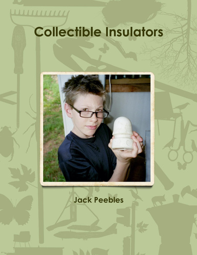 Collectible Insulators