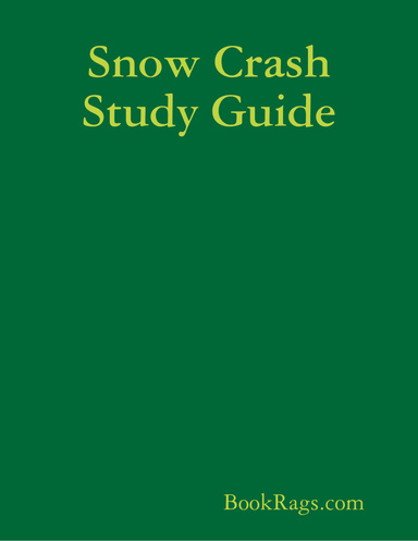 Snow Crash Study Guide