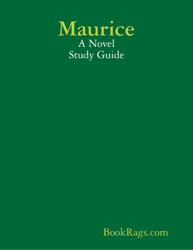 Maurice: A Novel Study Guide