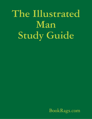 The Illustrated Man Study Guide