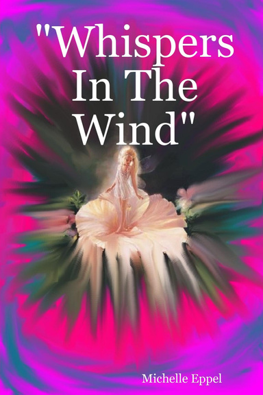 "Whispers In The Wind"