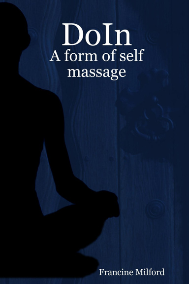DoIn: A form of self massage