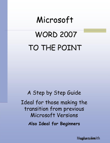Microsoft Word 2007 To The Point
